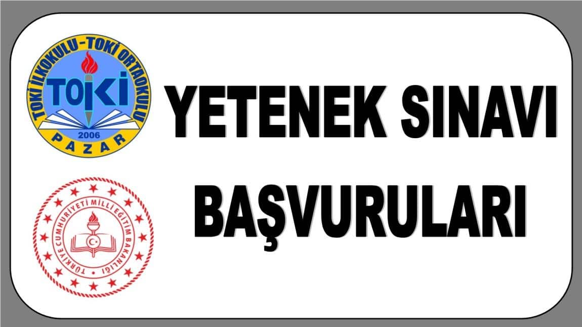 2025-Yetenek Sınavı Başvuru Kılavuzu Yayınlandı
